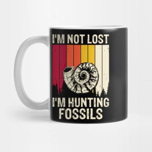 I'm Not Lost I'm Hunting Fossils shirt For Women Mug